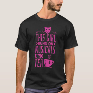 T-shirt Cette Fille Se Dirige Sur Les Comédies Musicales E