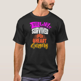 T-shirt Cette Fille Survivait Open Heart Chirurgie Open He