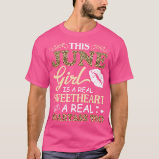 T-shirt Cette Jeune Fille De Juin Est Une Véritable Amoure