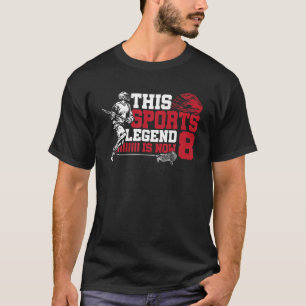 T-shirt Cette légende sportive est maintenant 8 Lacrosse j