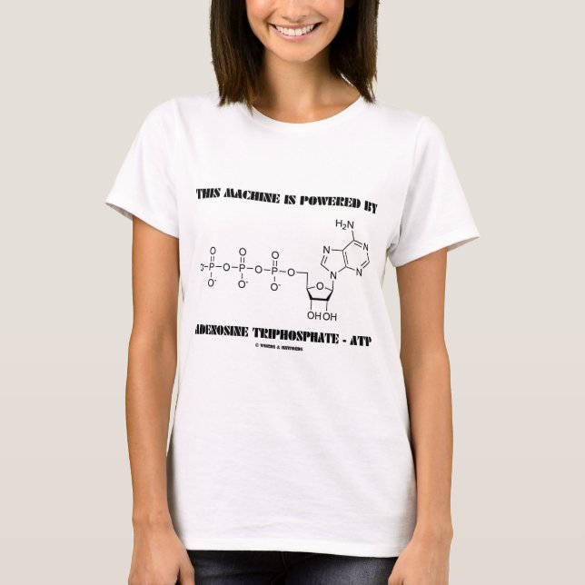 T-shirt Cette machine est actionnée par l'adénosine (Devant)