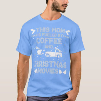 T-shirt Cette Maman Est Alimentée Par Du Café Et De La Mus