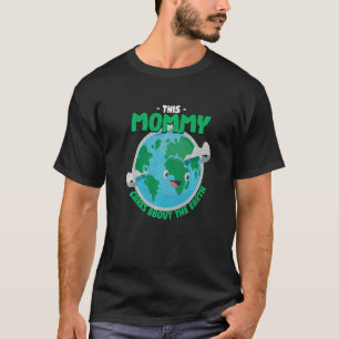 T-shirt Cette maman se soucie de la Terre Nature Maman Arb