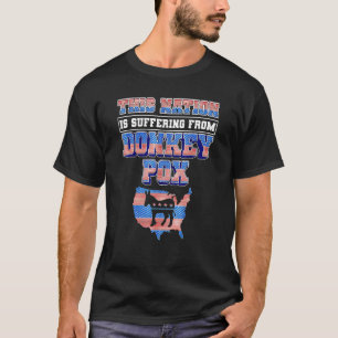 T-shirt Cette Nation Souffre De La Pousse D'Âne Amérique F