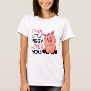 T-shirt Cette Piggy Vous Aime