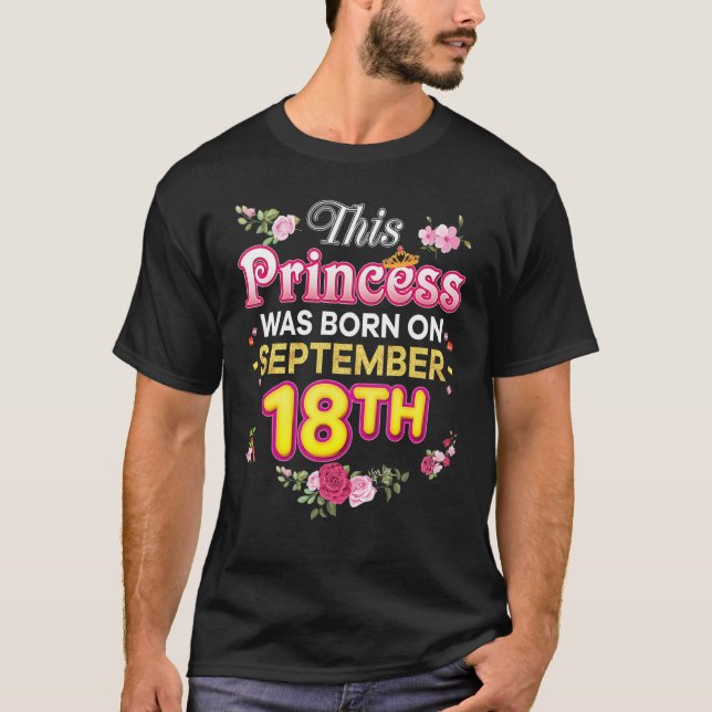 T-shirt Cette Princesse Est Née Le 18 Septembre 18 Happy (Devant)
