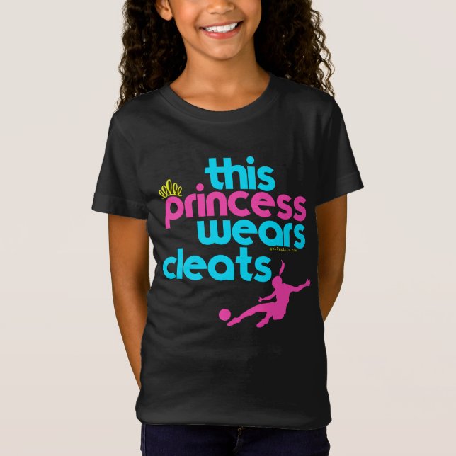 T-Shirt Cette princesse Wears Cleats - Golly filles (Devant)