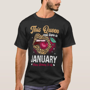 T-shirt Cette Reine Est Née En Janvier Joyeux Anniversaire