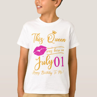 T-shirt Cette Reine Est Née En Juillet Joyeux Anniversaire