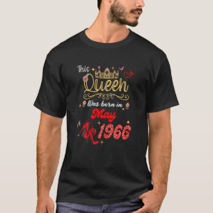 T-shirt Cette Reine Est Née En Mai 1966 Mai Femmes Anniver