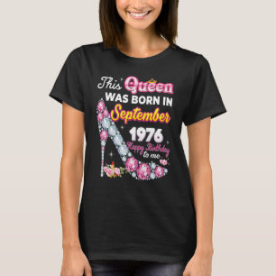 T-shirt Cette Reine Est Née En Septembre 1976 Joyeux 46ème