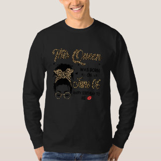 T-shirt Cette Reine Est Née Juin 06 Joyeux Anniversaire Po