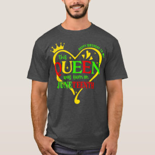 T-shirt Cette Reine Est Née Le 11 Juillet Joyeux Anniversa