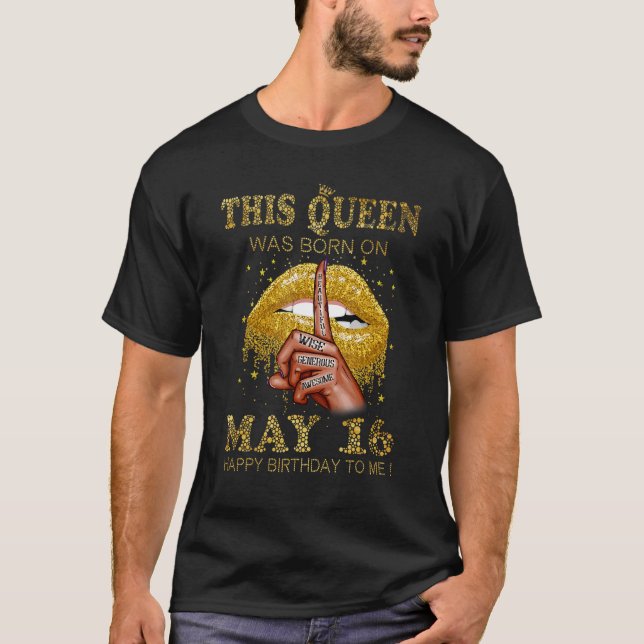 T-shirt Cette Reine Est Née Le 16 Mai Lip Jaune (Devant)