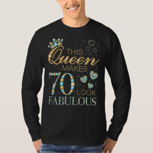 T-shirt Cette reine fait 70 look Fabuleux 70e Anniversaire