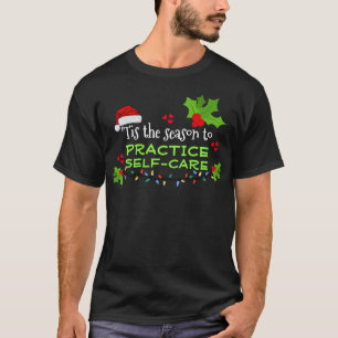 T-shirt CETTE SAISON POUR Noël AUTO-SOINS