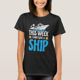 T-shirt cette semaine, je ne donne pas de bateau croisière