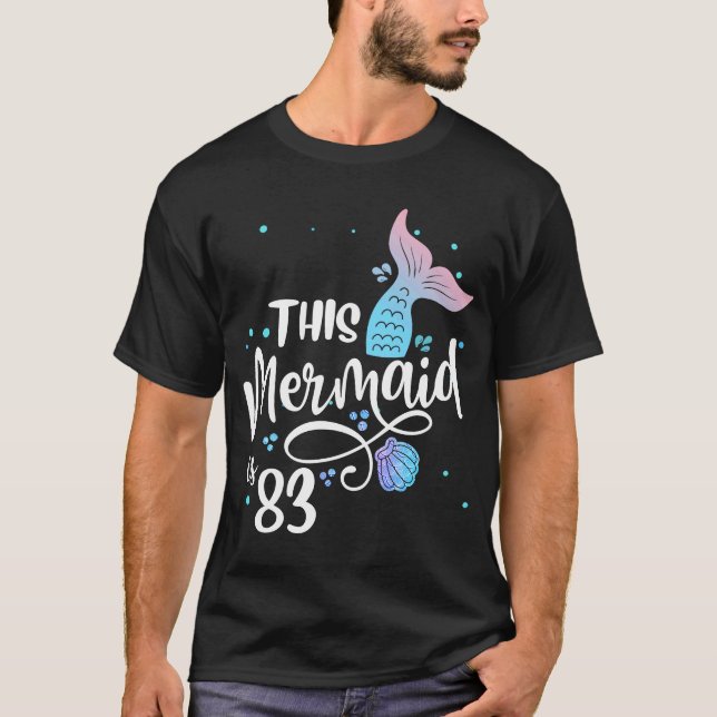 T-shirt Cette Sirène A 83 Ans 83E Anniversaire Grand-Mère (Devant)