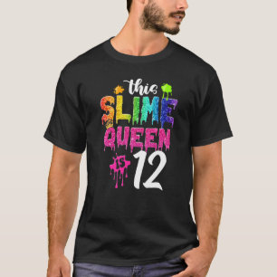 T-shirt Cette Slime Queen est 12e anniversaire fille Couro