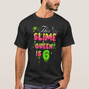 T-shirt Cette Slime Queen Est 6 Slime Queen Pour Les Fille