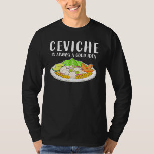 T-shirt Ceviche Cuisine péruvienne Bonne Idée