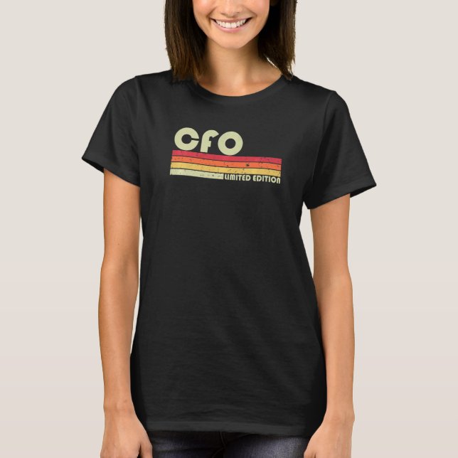 T-shirt Cfo Titre Du Travail Profession Anniversaire Idée  (Devant)