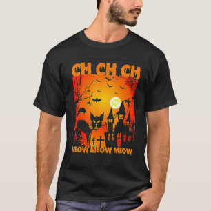 T-shirt Ch Ch Ch Meow Meow Costume Vendredi Épouvantable H