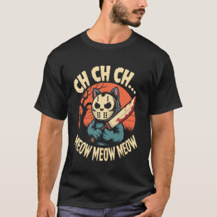 T-shirt CH CH CH... Miaou Miaou Miaou Amateur de Chat Drôl