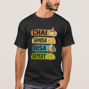 T-shirt Chai Samosa Dosa Tea Costume de Thé Répété