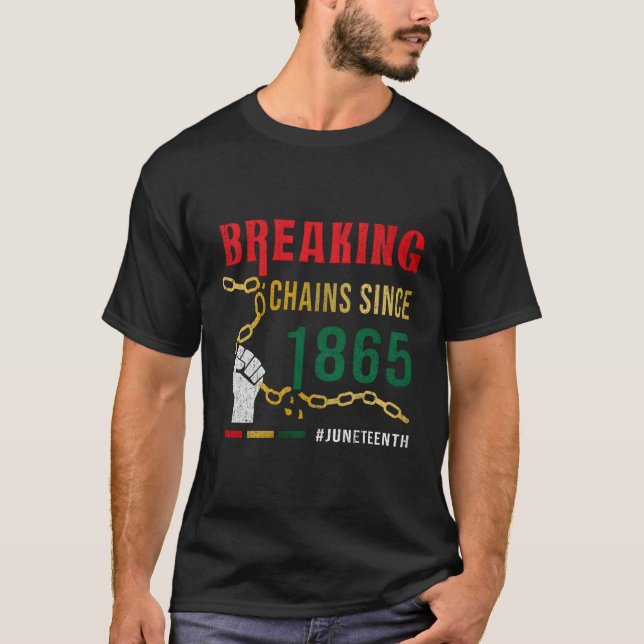 T-shirt Chaînes de rupture depuis 1865 Jundixième (Devant)