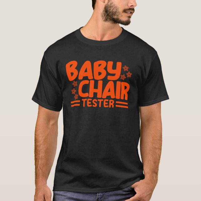 T-shirt Chaise Bébé Tester Sarcastique courte (Devant)