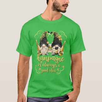 T-shirt Champagne Est Toujours Une Bonne Idée Avec Fête G