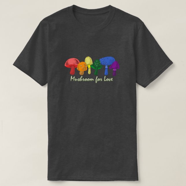 T-shirt Champignons pour l'amour - Fierté LGBTQ+ Arc-en-ci (Design devant)