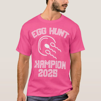 T-shirt Champion de la chasse aux oeufs 2025 Première fois
