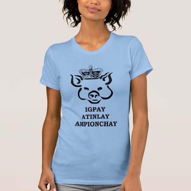 T-shirt Champion de latin de porc (Devant)