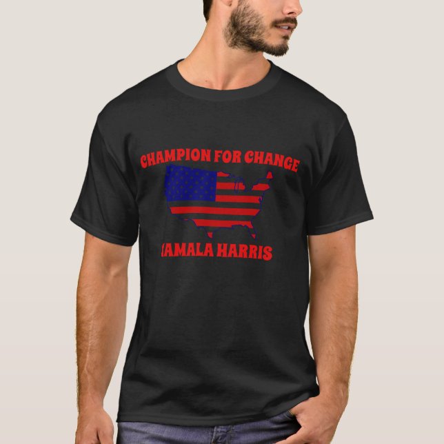T-shirt Champion du changement Kamala Harris Election 2024 (Devant)