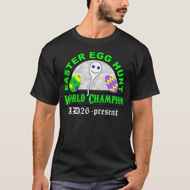 T-shirt Champion du monde de chasse à oeuf de pâques (Devant)