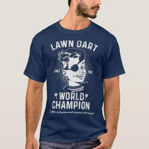 T-shirt Champion du monde de pelouse dart