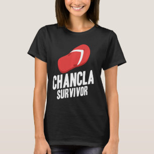T-shirt Chancla Survivor espagnol mexicain La Chancla