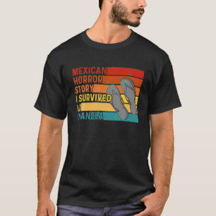 T-shirt Chancla Survivor Funny Espagnol Plaisanterie Mexic