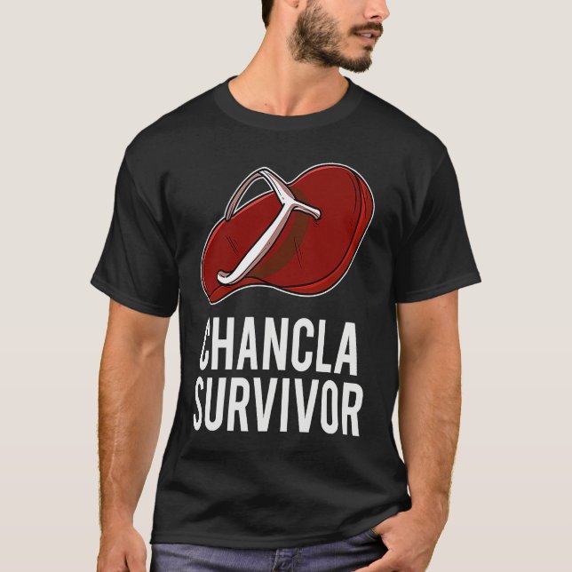 T-shirt Chancla Survivor  Spanish Latin Sarcastic Joke (Devant)