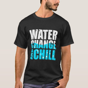 T-shirt Changement d'Eau et Refroidissement d'Aquarium d'E