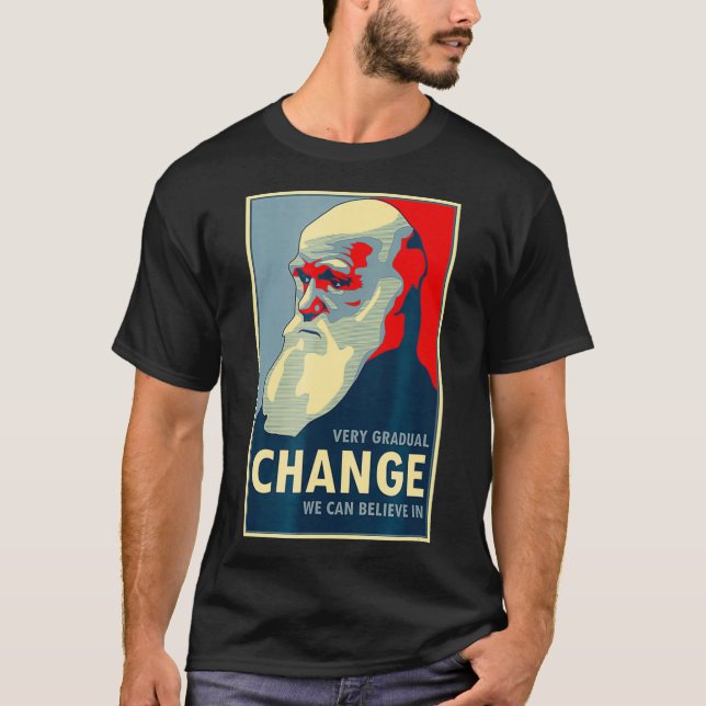 T-shirt Changement Très Graduel Nous Pouvons Croire En Dar (Devant)