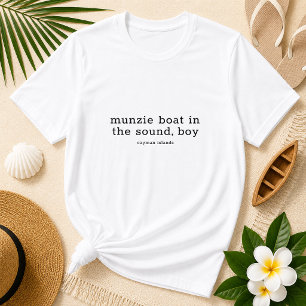 T-shirt Chanson folklorique des îles Caïmans Munzie Boat i