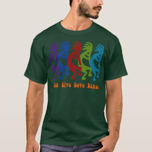 T-shirt Chanter Live Love Danse Tribal Kokopelli