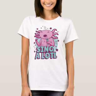 T-shirt Chanter un long chant Axolotl