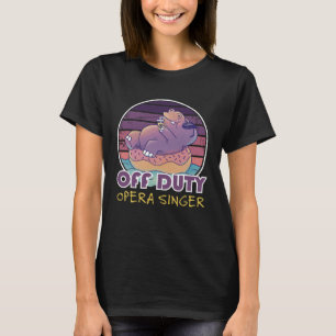 T-shirt Chanteur d'opéra hors service collègue de travail