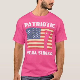 T-shirt Chanteur D'opéra Patriotique Musique Chœur Chanteu