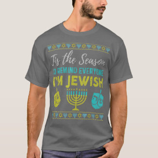 T-shirt Chanukkah Funny Tis The Season To Remind Everyone