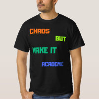 Chaos Mais Faites-Le Universitaire.
